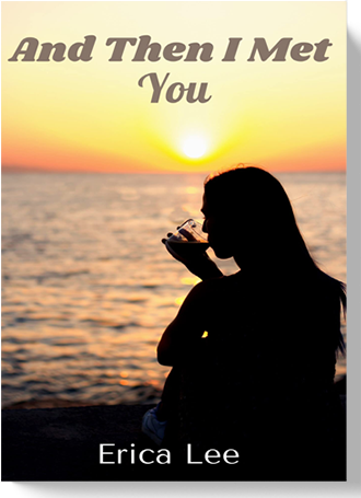And Then I Met You