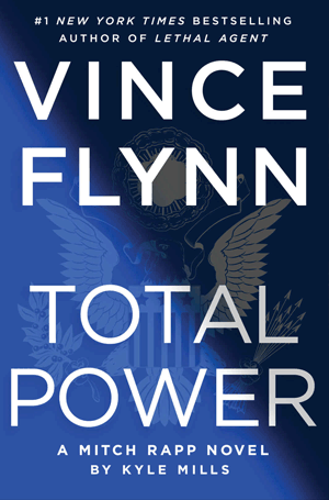 Vince Flynn - written by Kyle Mills
