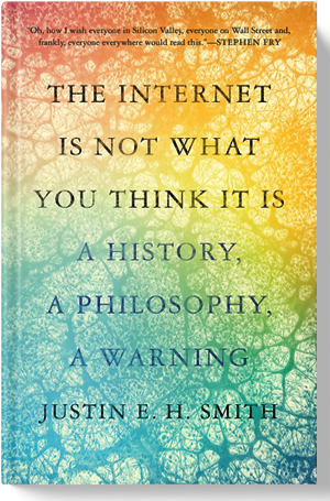 Justin E. H. Smith