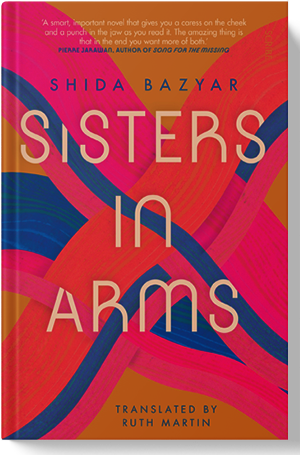 Shida Bazyar (Translated by Ruth Martin)