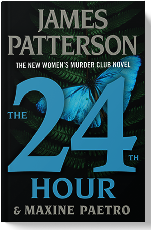 James Patterson & Maxine Paetro